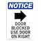 Signmission OSHA Notice, 7" Height, Door Blocked Use Door Sign With Symbol, 7" X 5", Portrait OS-NS-D-57-V-11477 - alternate 1